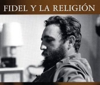 Gott und Fidel